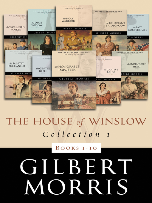 Title details for The House of Winslow Collection 1 by Gilbert Morris - Available